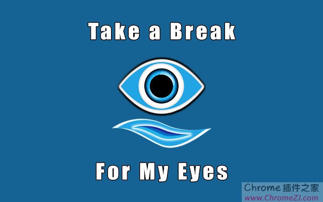 Take a Break for My Eyes-定时休息提醒，保护眼睛健康